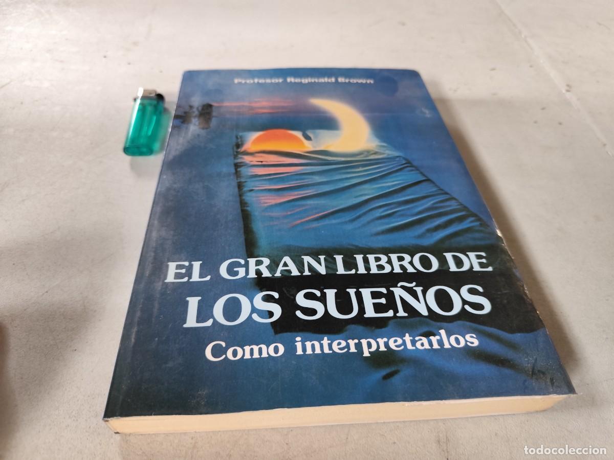 Libros de segunda mano: EL GRAN LIBRO DE LOS SUE&Ntilde;OS COMO INTERPRETARLOS / REGINALD BROWN / CMA 103 / AL MATEOS - Foto 2