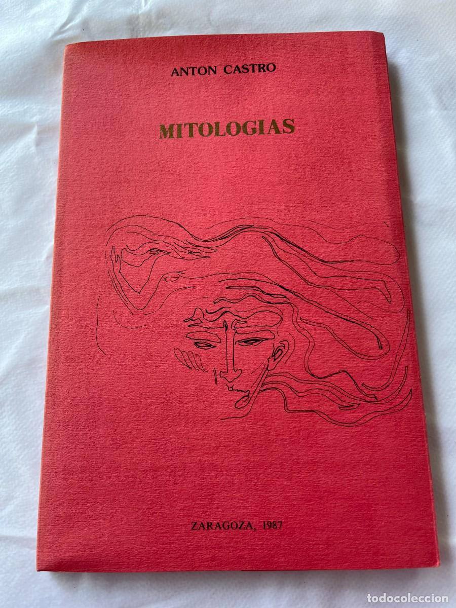 Libros de segunda mano: MITOLOGIAS / ANTON CASTRO / GARA 106 / - Foto 2