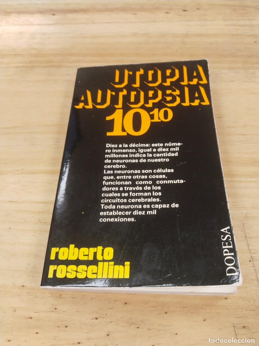Libros de segunda mano: Utopia. Autopsia. 10 - Roberto Rossselini - Foto 1