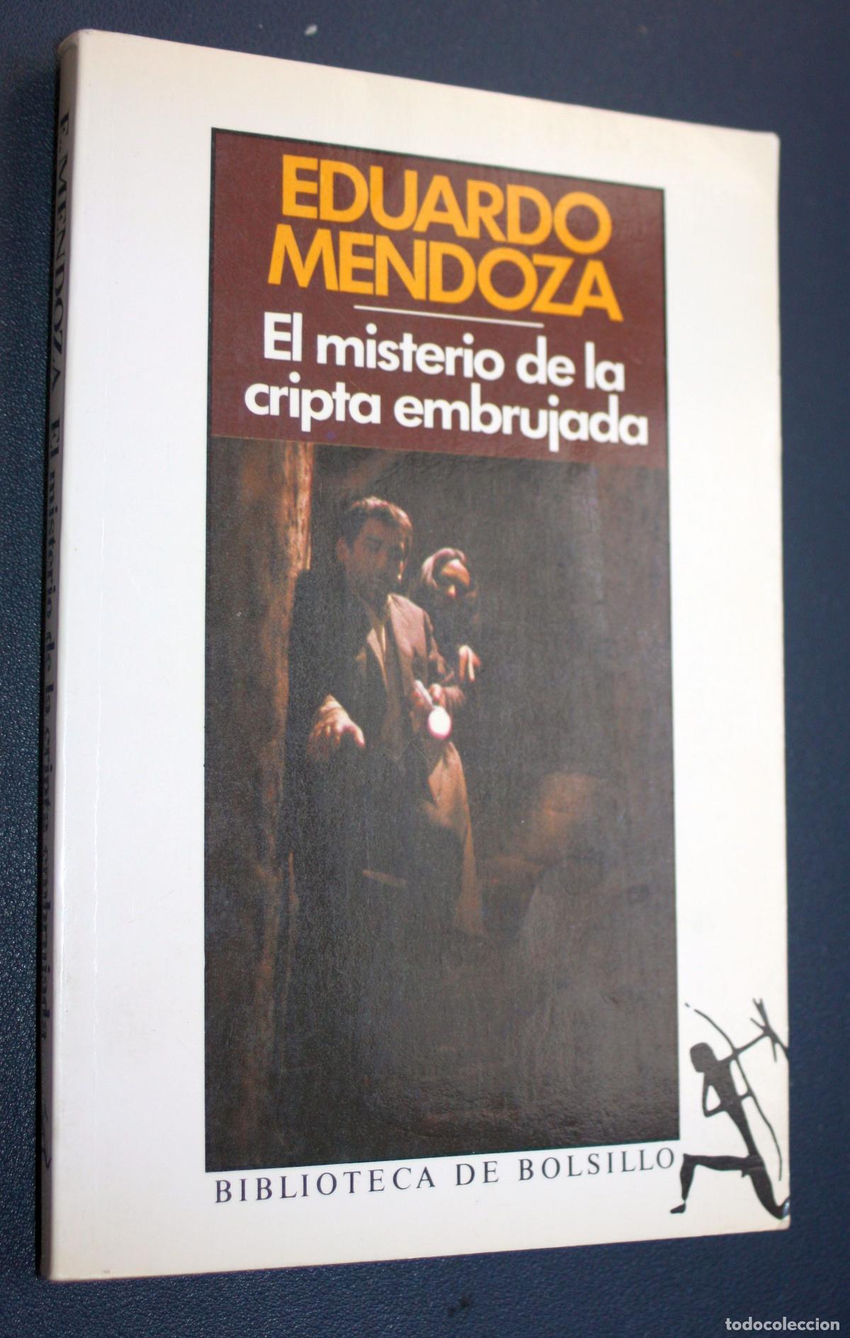 Libros de segunda mano: EL MISTERIO DE LA CRIPTA EMBRUJADA (de EDUARDO MENDOZA ). - Foto 1