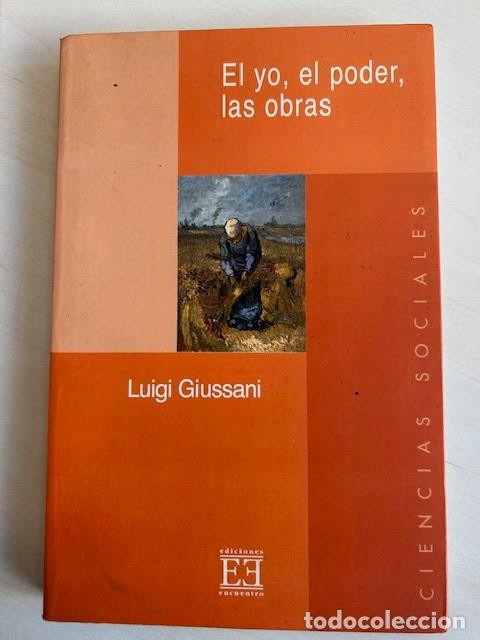 Libros de segunda mano: El yo, el poder, las obras -Luigi Giussani- - Foto 1