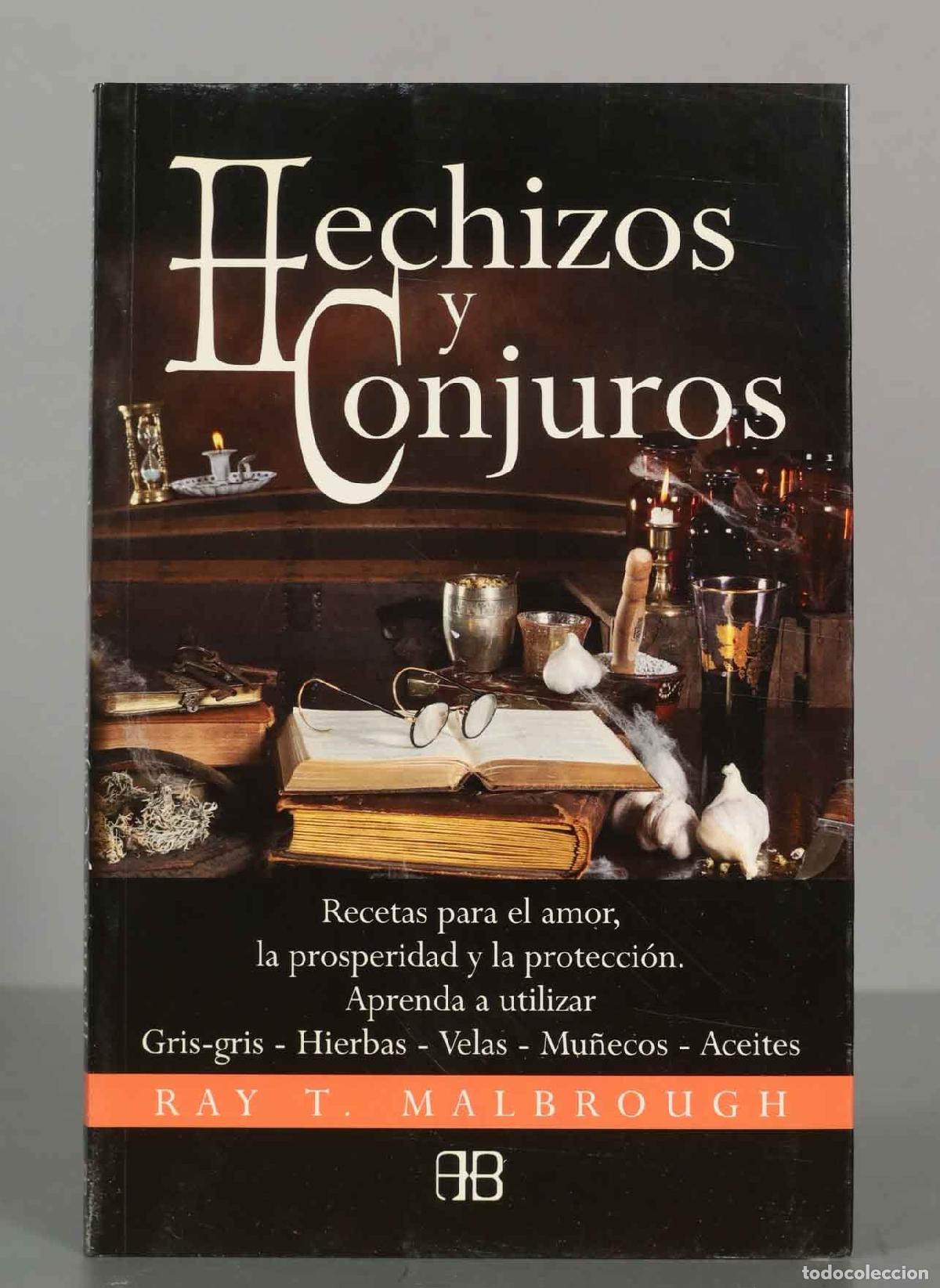 Libros de segunda mano: Hechizos y conjuros Ray T. Malbrough - Foto 1