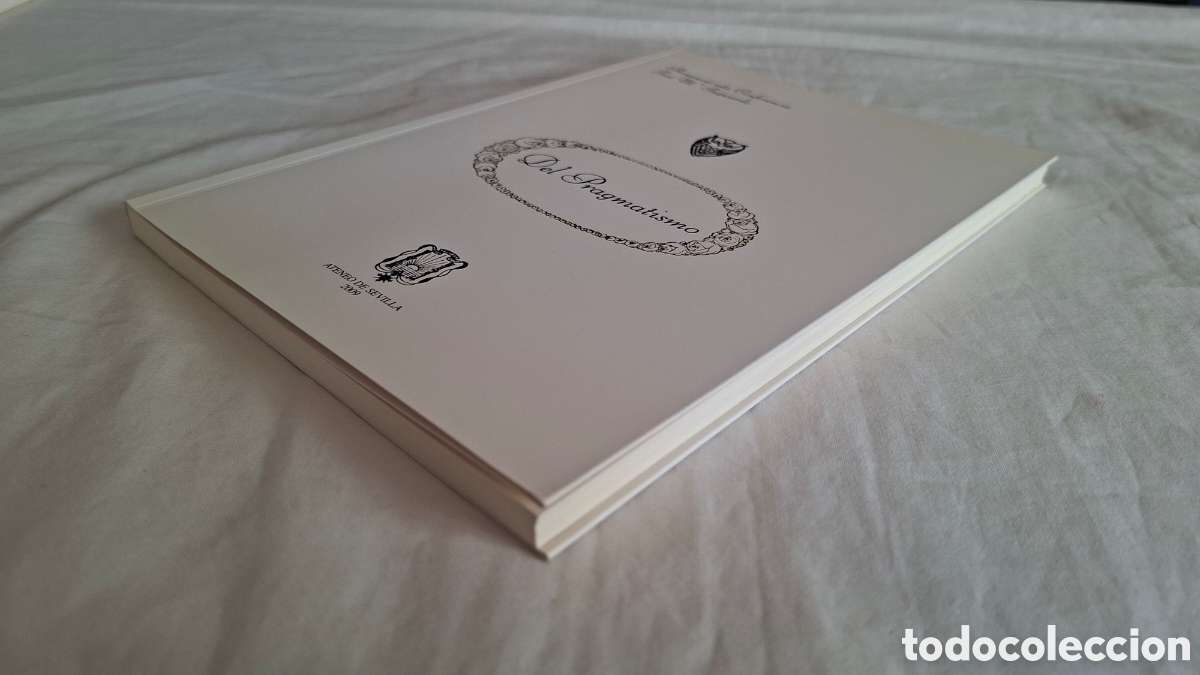 Libros de segunda mano: DEL PRAGMATISMO. Jos&eacute; M&deg; Izquierdo - Foto 7