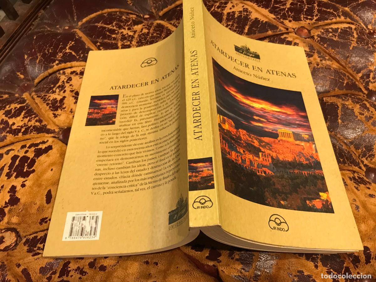 Libros de segunda mano: ANICETO NU&Ntilde;EZ. ATARDECER EN ATENAS. 2008 - Foto 1