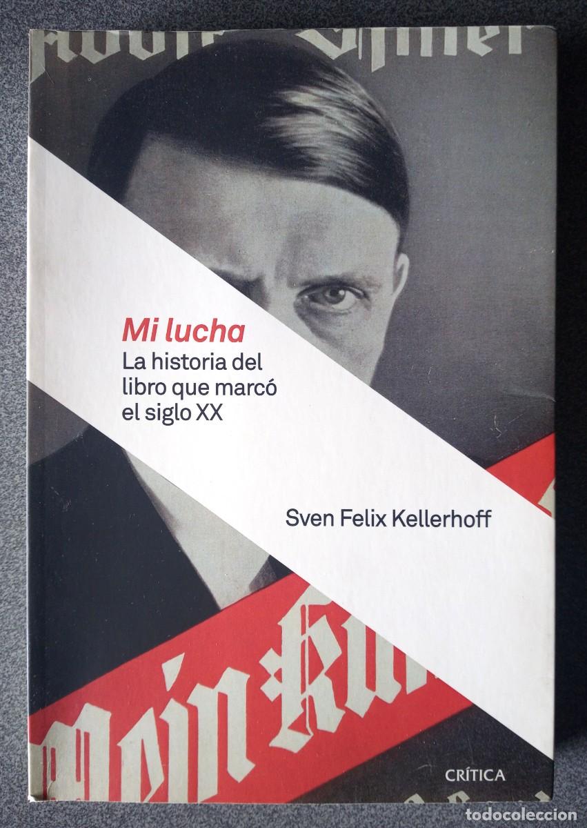 Libros de segunda mano: Mi Lucha Mein Kampf Sven Felix Kellerhoff - Foto 1