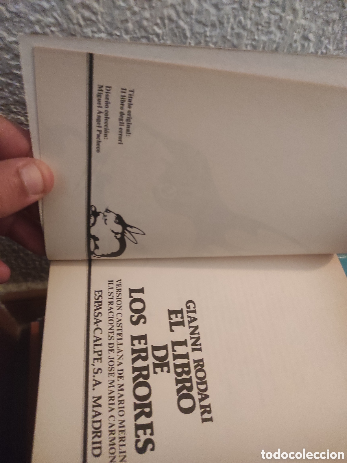 Libros de segunda mano: GIANNI RODARI EL LIBRO DE LOS ERRORES VERSION DE MARIO MERLINO (PEDIDO M&Iacute;NIMO 5 &euro;) - Foto 3