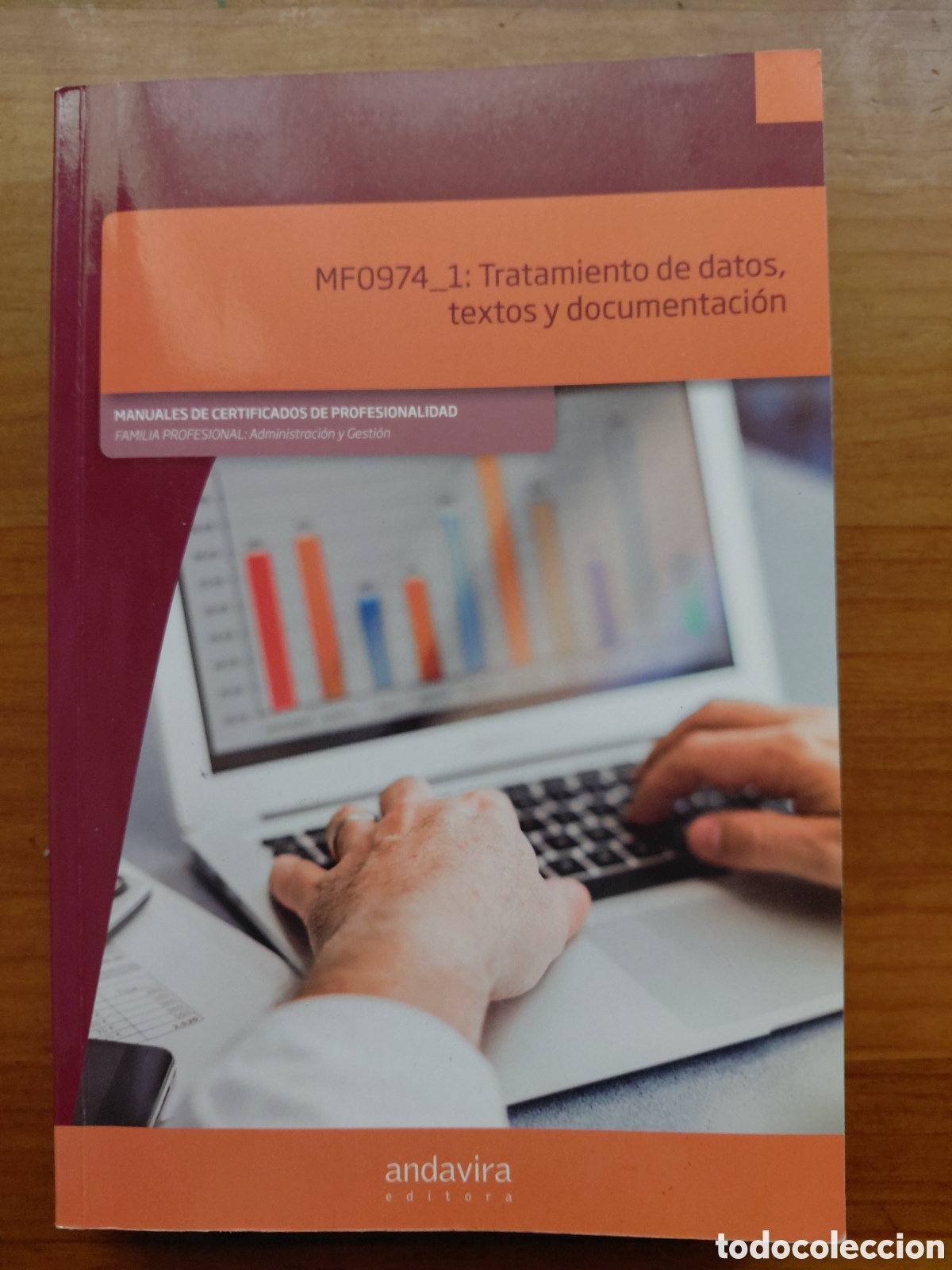 Libros de segunda mano: MF0974, TRATAMIENTO DE DATOS, TEXTOS Y DOCUMENTACI&Oacute;N - Foto 1