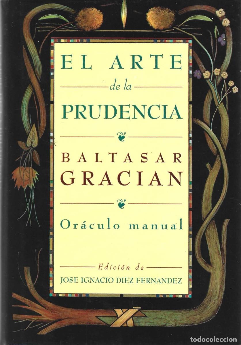 Libros de segunda mano: EL ARTE DE LA PRUDENCIA BALTASAR GRACIAN - Foto 1