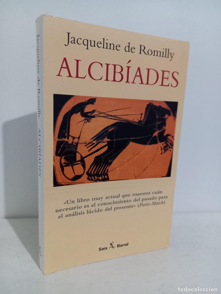 Libros de segunda mano: Jacqueline de Romilly. Alcibiades. Seix Barral. 1996 - Foto 1