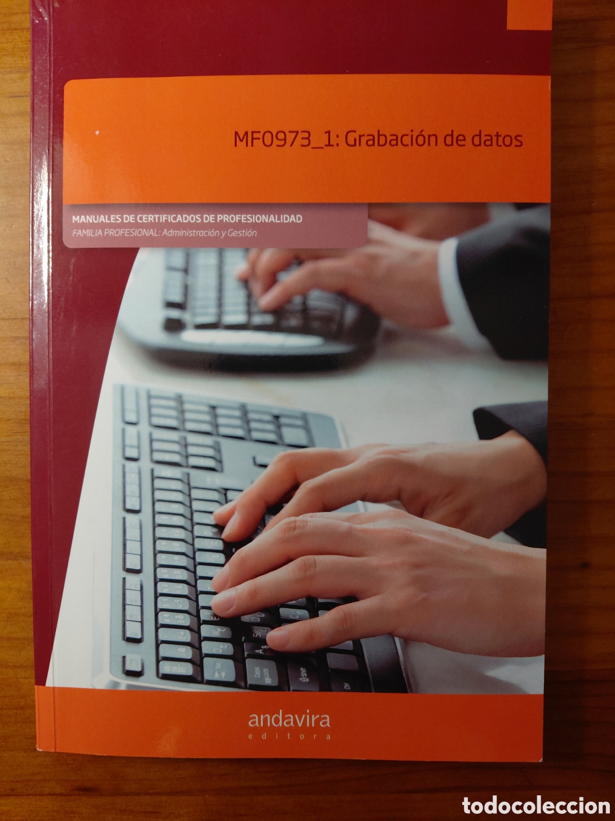 Libros de segunda mano: MF0973_1: GRABACI&Oacute;N DE DATOS, ANDAVIRA EDITORA - Foto 1