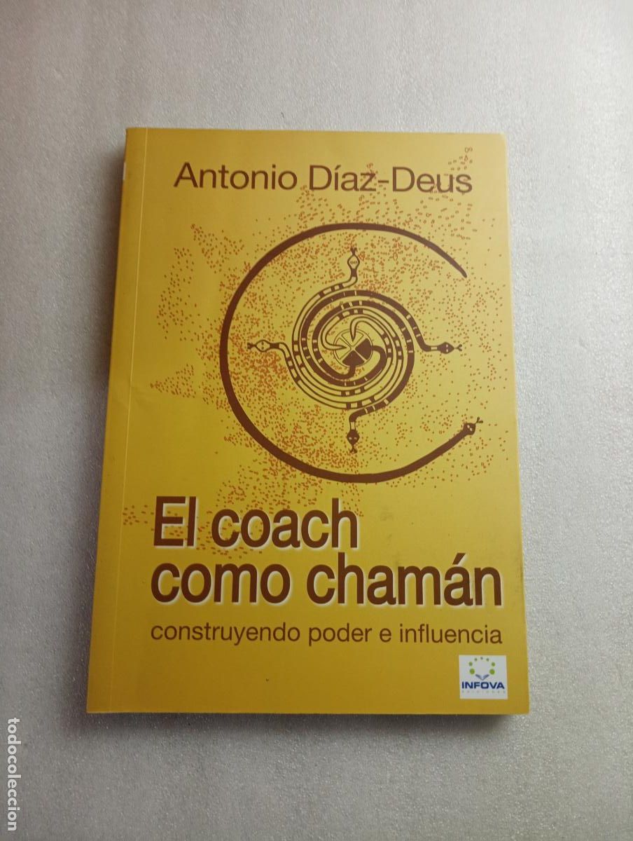 Libros de segunda mano: EL COACH COMO CHAM&Aacute;N: CONSTRUYENDO PODER E INFLUENCIA - ANTONIO D&Iacute;AZ-DEUS - ANTONIO D&Iacute;AZ-DEUS - Foto 1