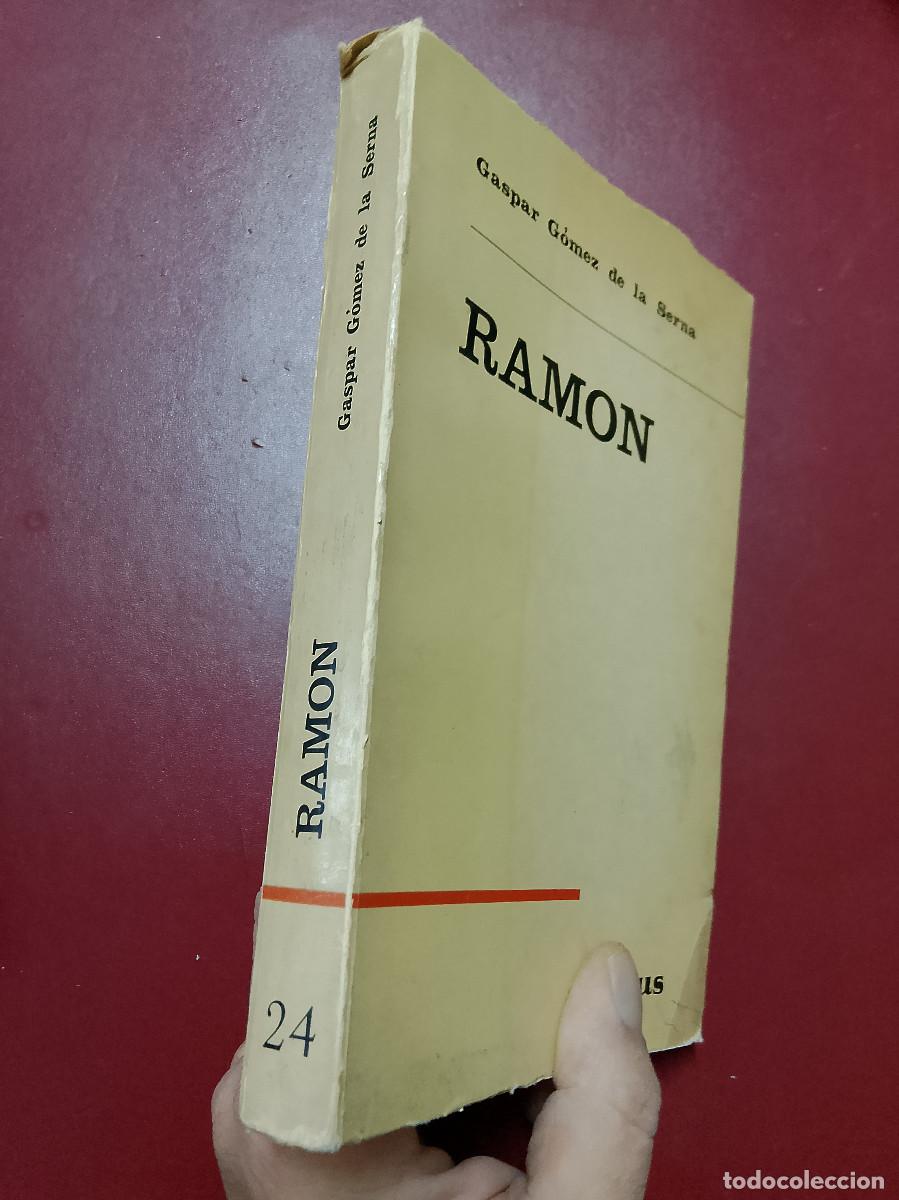 Libros de segunda mano: Gaspar G&oacute;mez de la Serna: Ram&oacute;n. Obra y vida (Taurus Ediciones. 1963) - Foto 3