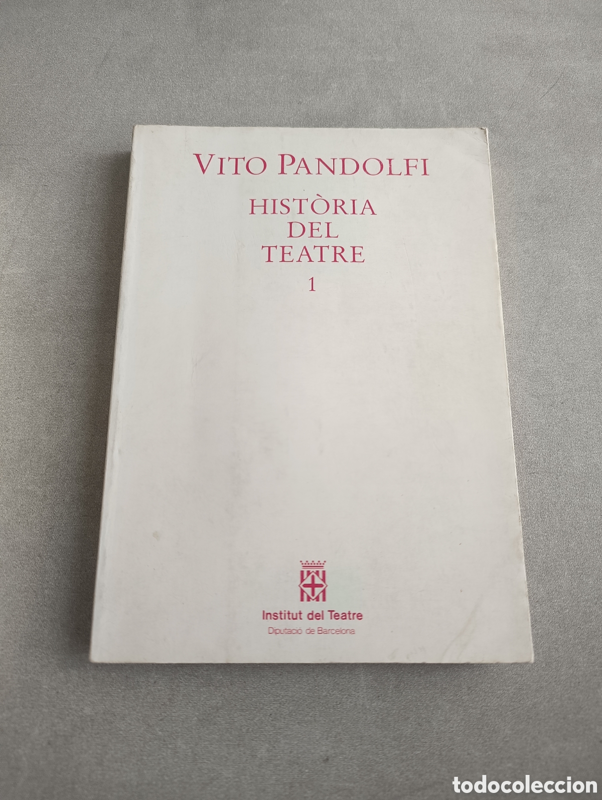 Libros de segunda mano: HIST&Ograve;RIA DEL TEATRE. VITO PANDOLFI. INSTITUT DEL TEATRE. - Foto 2