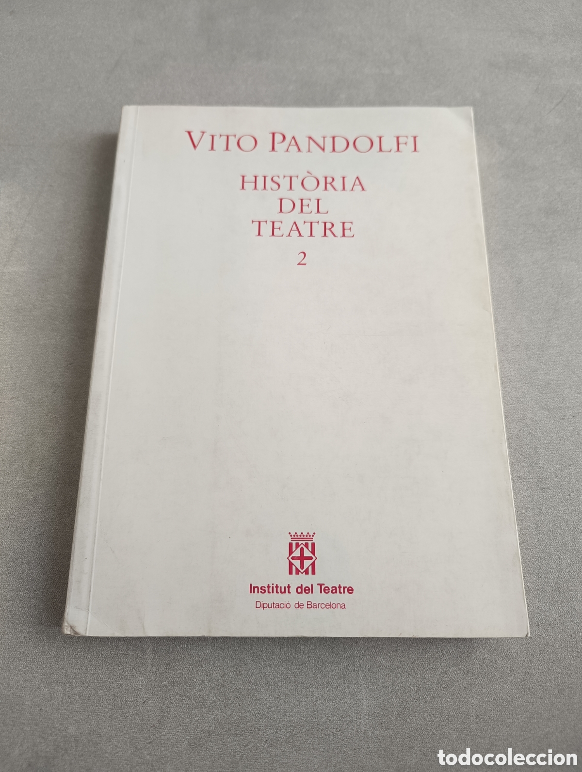 Libros de segunda mano: HIST&Ograve;RIA DEL TEATRE. VITO PANDOLFI. INSTITUT DEL TEATRE. - Foto 7