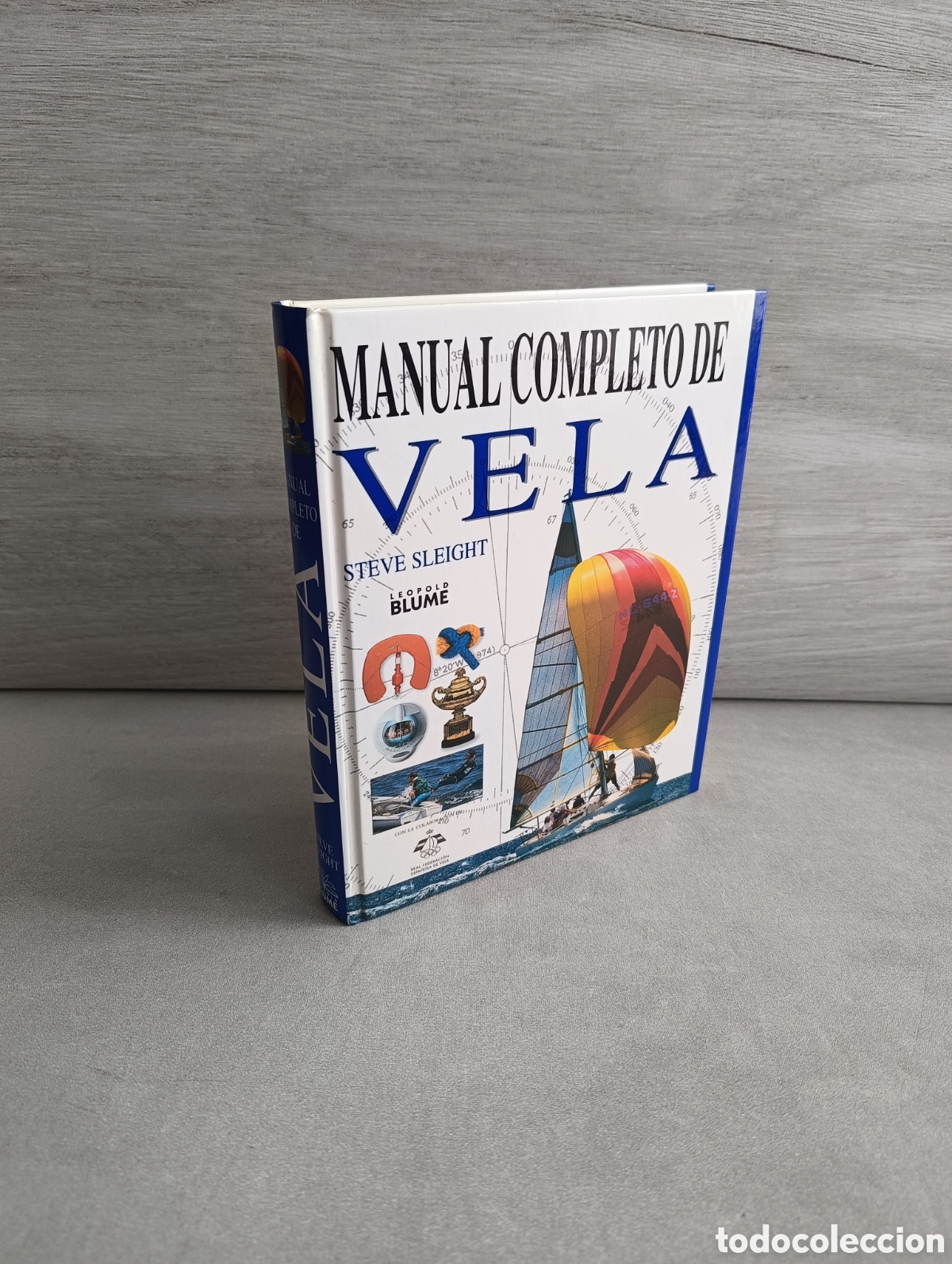 Libros de segunda mano: Manual completo de vela. Steve Sleight. Blume. - Foto 2