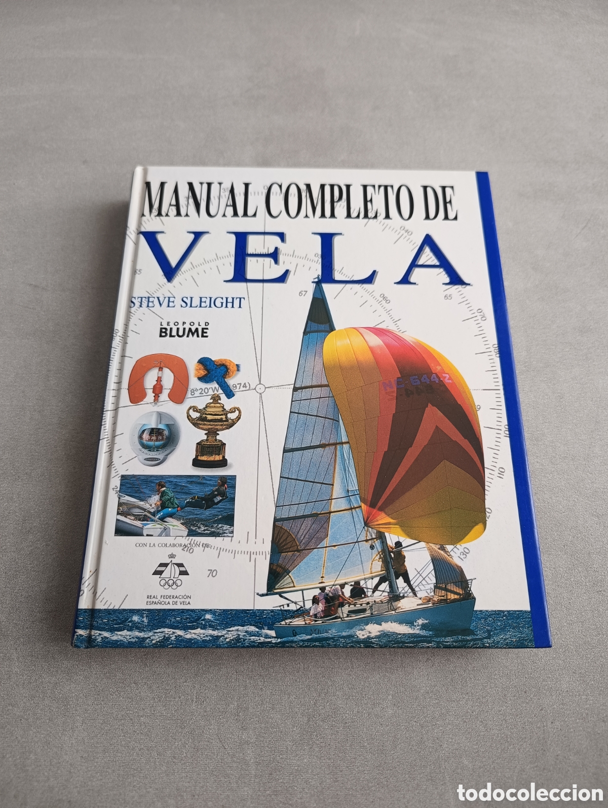 Libros de segunda mano: Manual completo de vela. Steve Sleight. Blume. - Foto 4