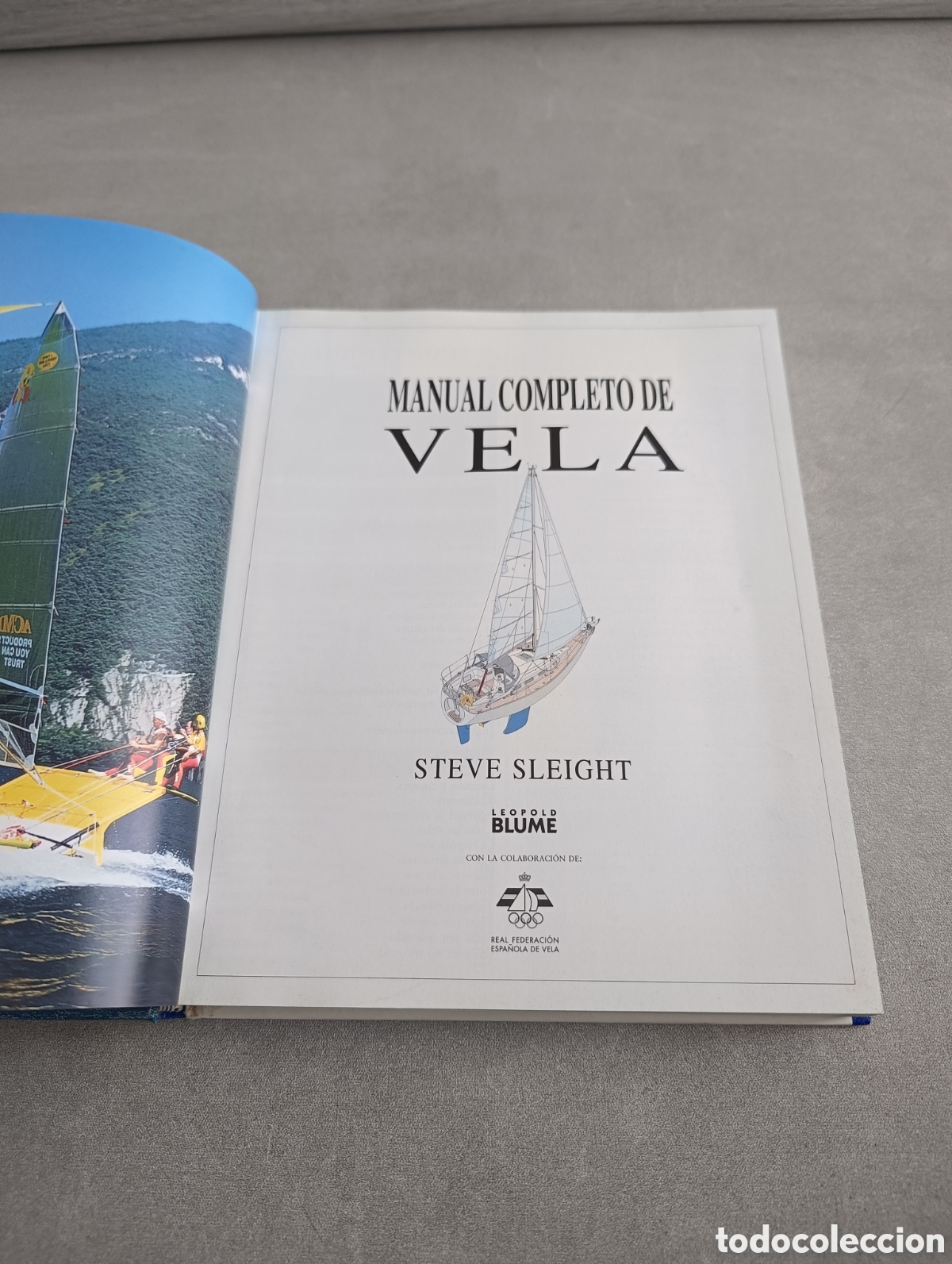 Libros de segunda mano: Manual completo de vela. Steve Sleight. Blume. - Foto 7