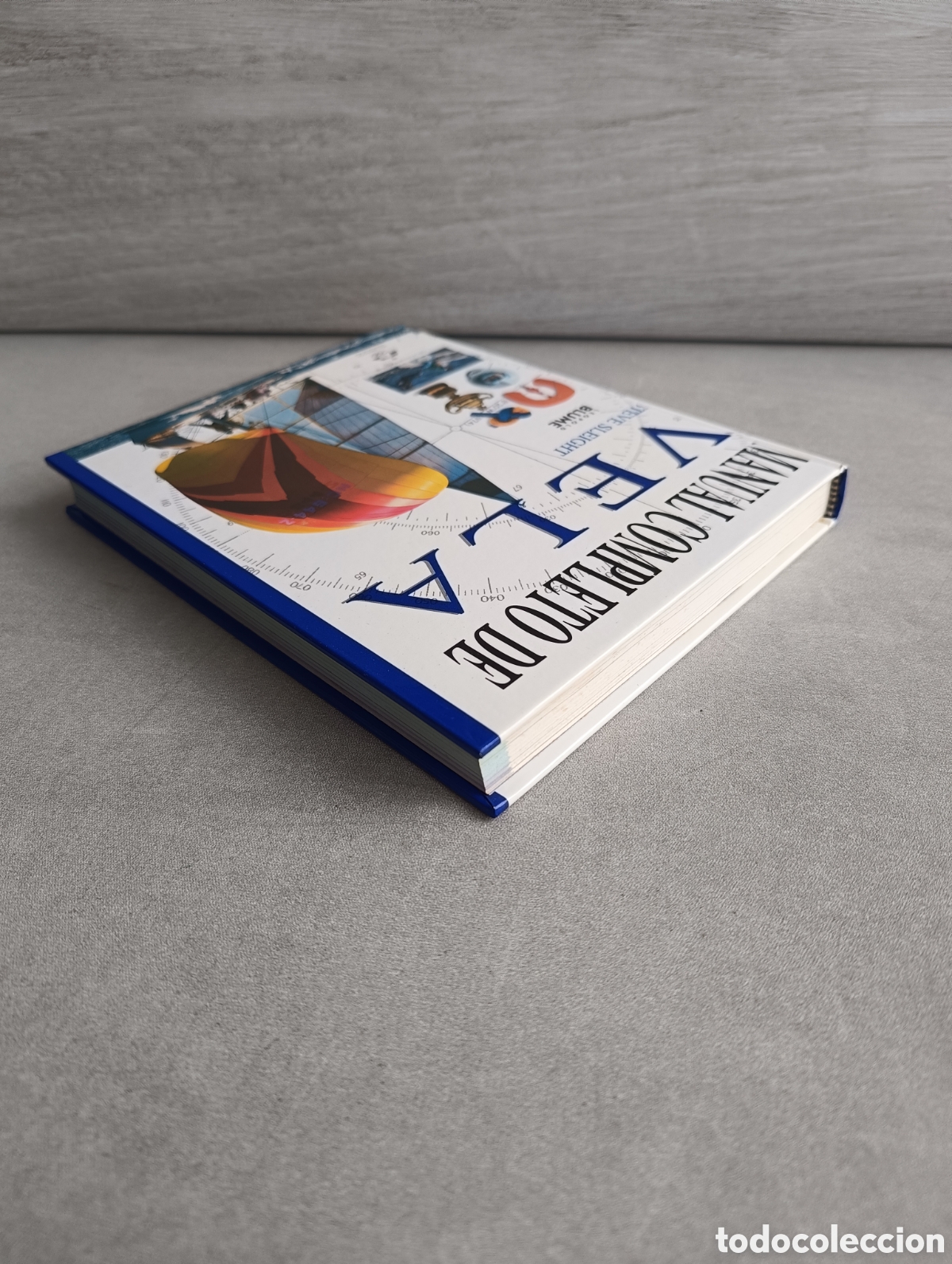 Libros de segunda mano: Manual completo de vela. Steve Sleight. Blume. - Foto 10