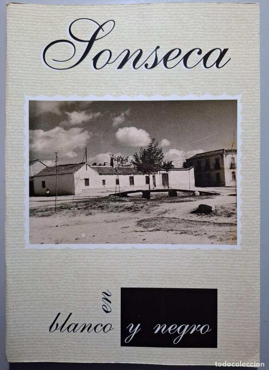 Libros de segunda mano: SONSECA EN BLANCO Y NEGRO. PECES S&Aacute;NCHEZ, Salvador - Foto 1
