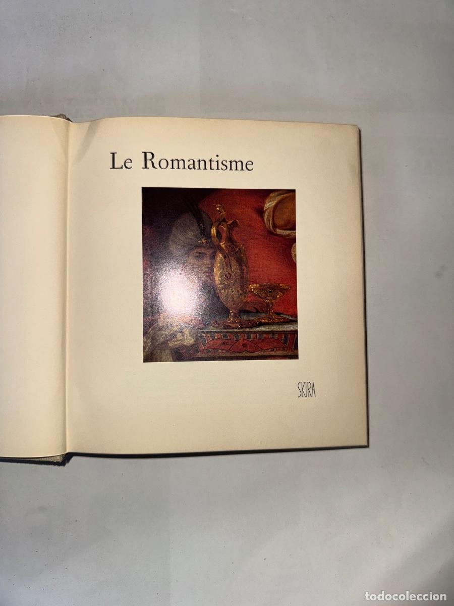 Libros de segunda mano: Libro Pintura Le Romantisme editorial Skira - Foto 2