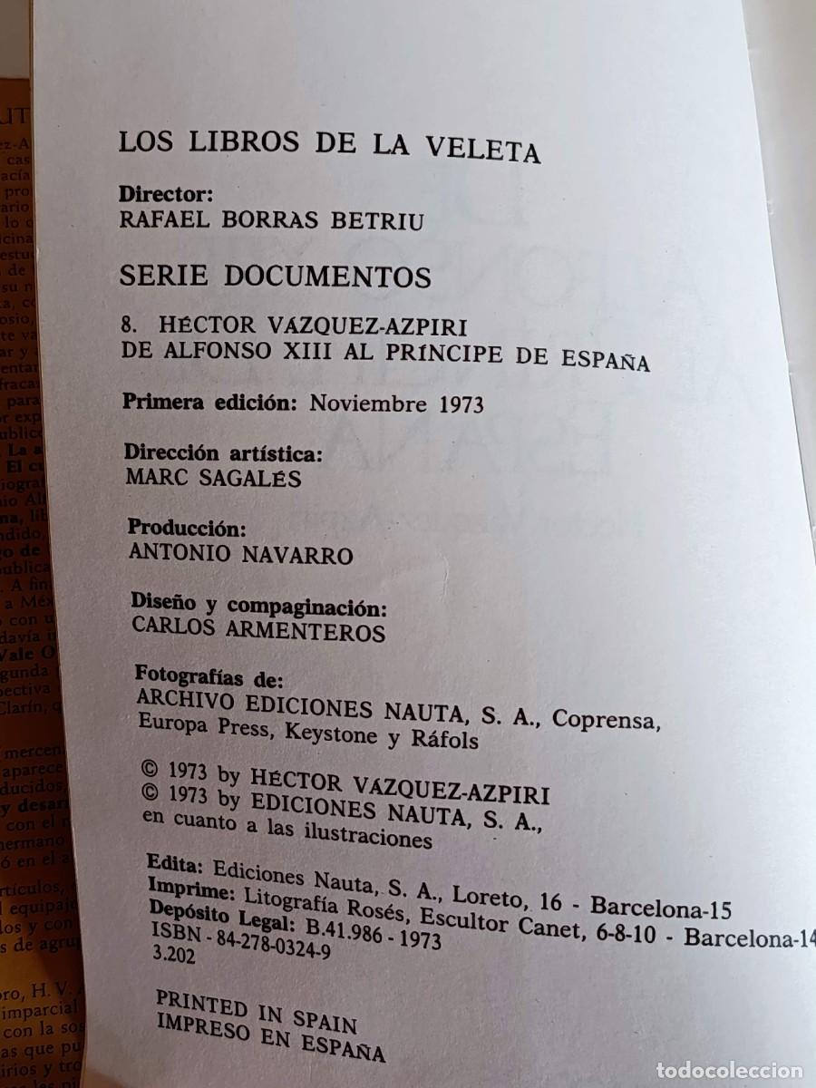 Libros de segunda mano: De alfonso xiii al principe de Espa&ntilde;a - Foto 3