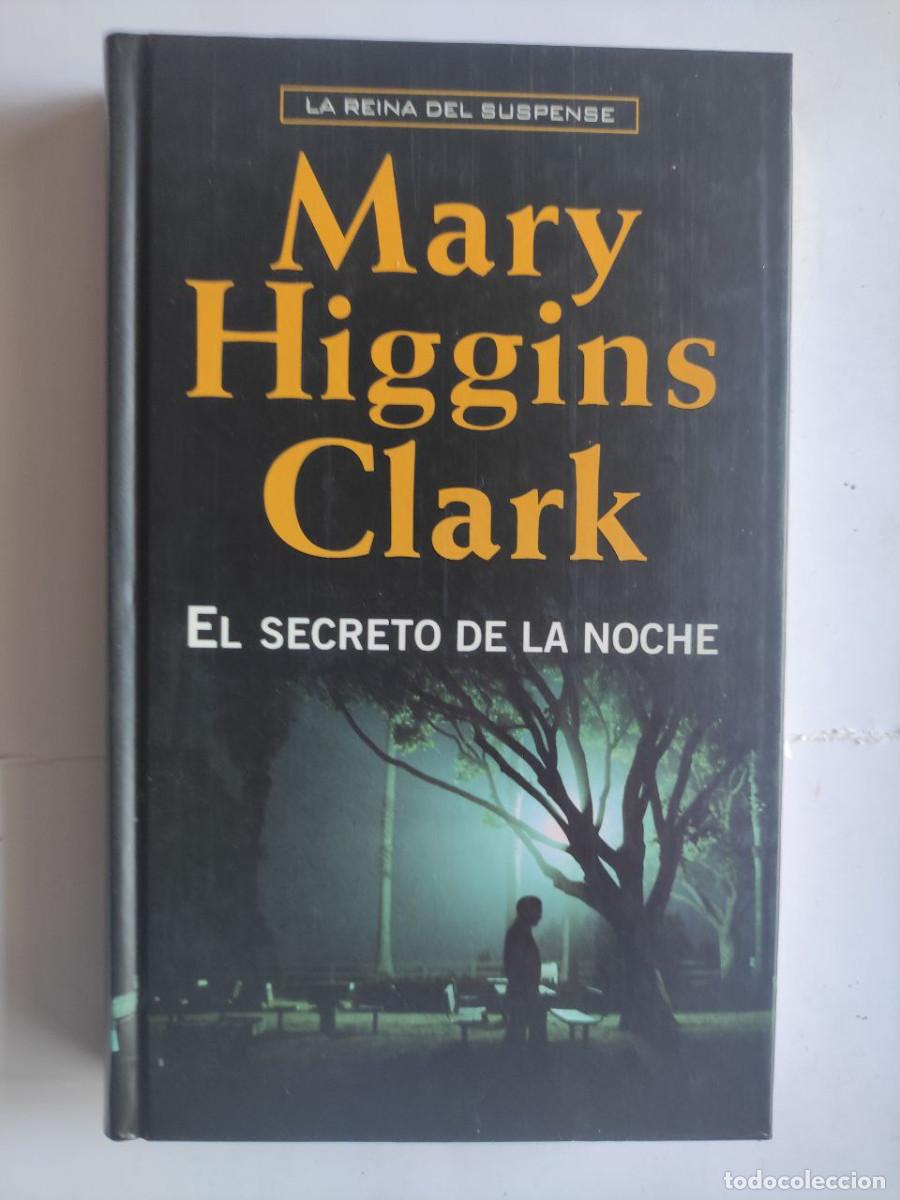 Libros de segunda mano: El secreto de la noche.- Mary Higgins Clar - Foto 1