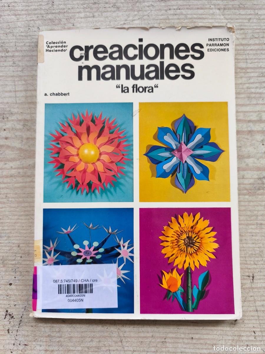 Libros de segunda mano: Creaciones Manuales - La Flora - 1975 - Parramon - Foto 1