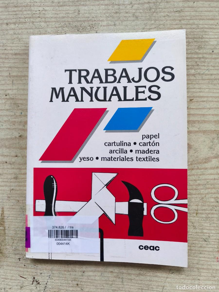 Libros de segunda mano: Trabajos Manuales - 1989 - CEAC - Foto 1