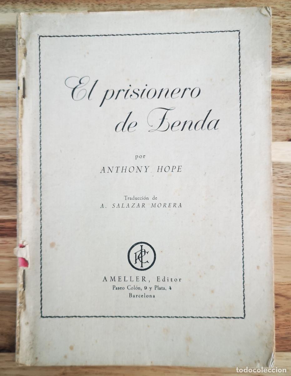 Libros de segunda mano: EL PRISIONERO DE ZENDA - Anthony Hope - AMELLER Editor - Foto 1
