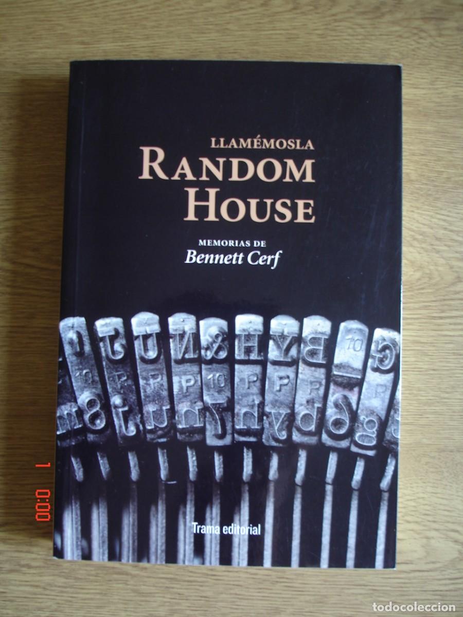 Libros de segunda mano: LLAM&Eacute;MOSLA RANDOM HOUSE - BENNETT CERF - TRAMA EDITORIAL, 2013 - Foto 1