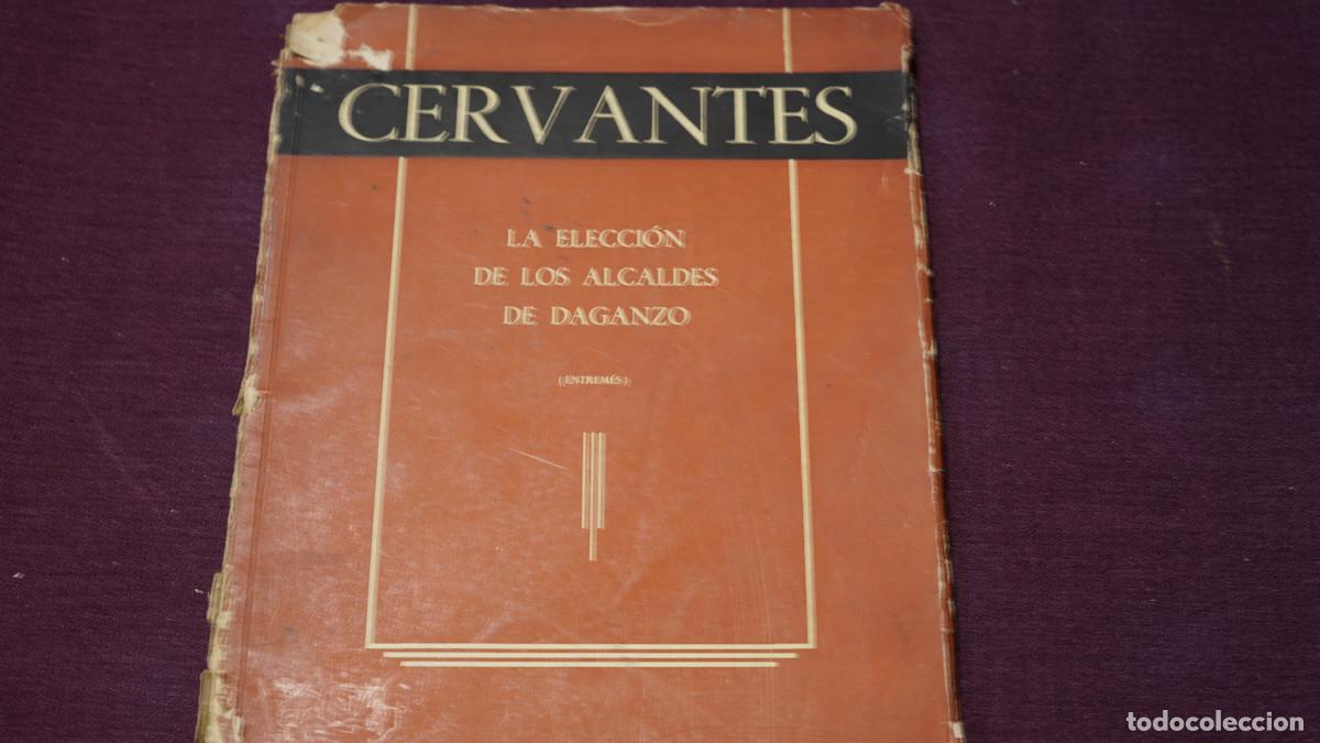 Libros de segunda mano: Cervantes - La elecci&oacute;n de los alcaldes de Daganzo - Entrem&eacute;s - Foto 1