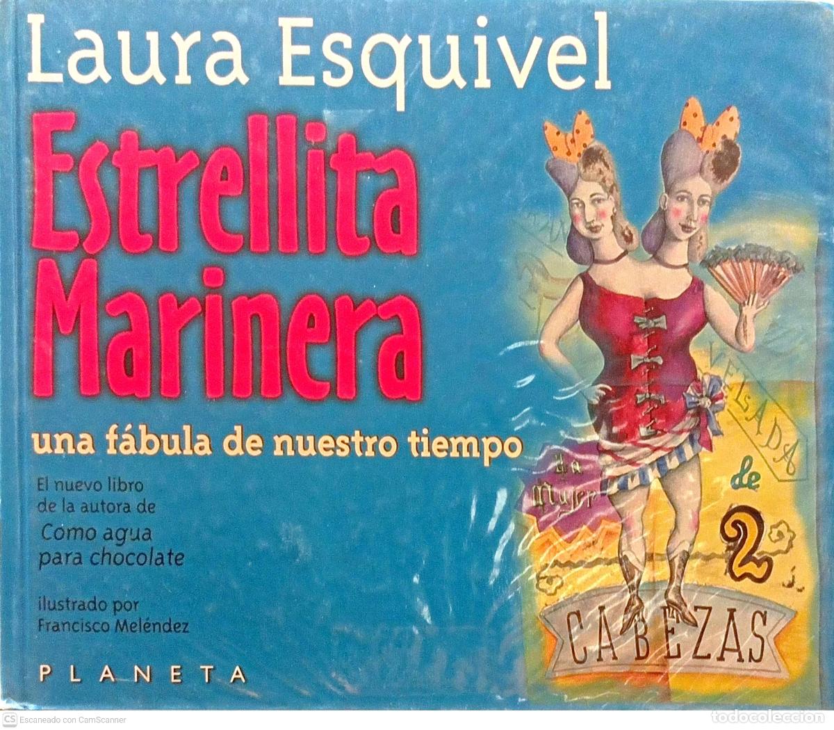 Libros de segunda mano: Estrellita marinera - Laura Esquivel - Foto 1