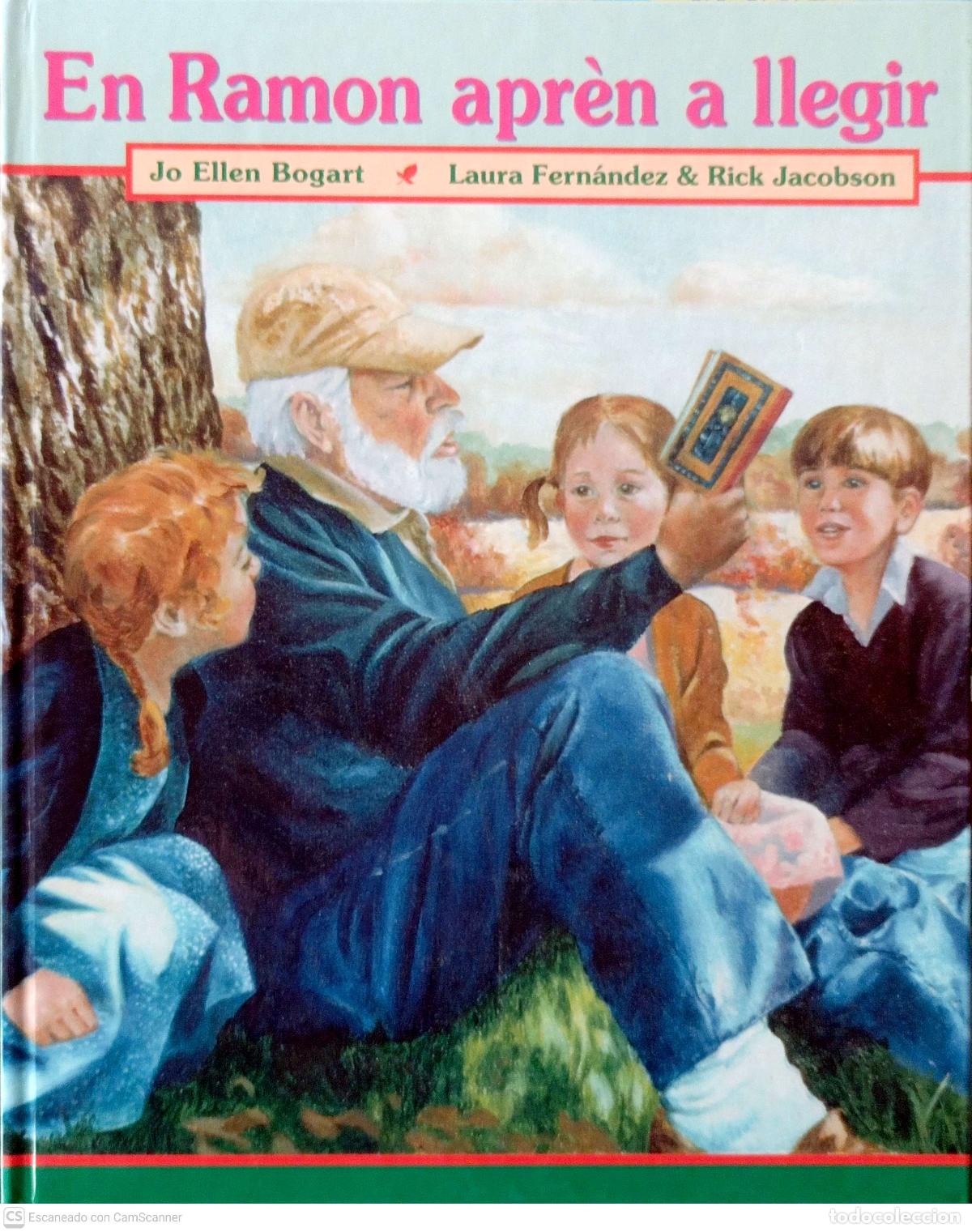 Livres d'occasion: En Ramon apr&egrave;n a llegir - Jo Ellen Bogart