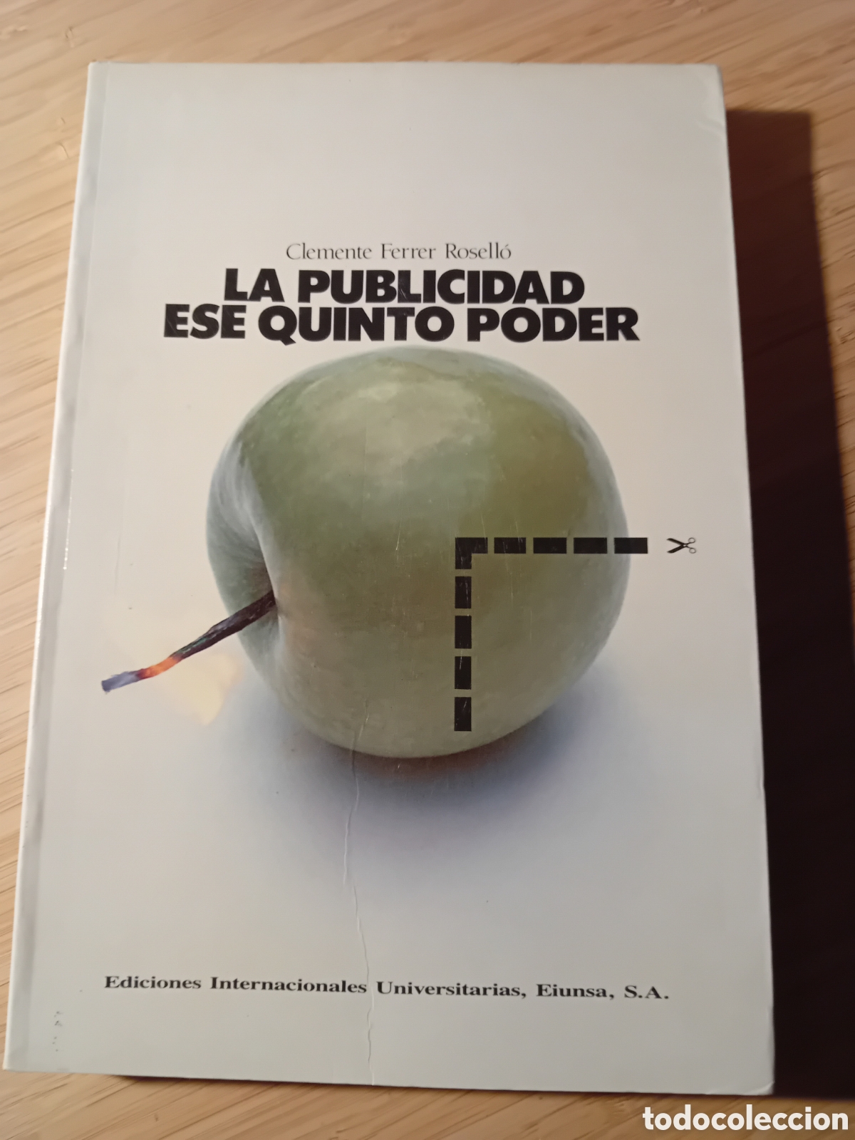 Libros de segunda mano: La publicidad, ese quinto poder - Clemente Ferrer Rosell&oacute; (EIUNSA 1988) - Foto 1