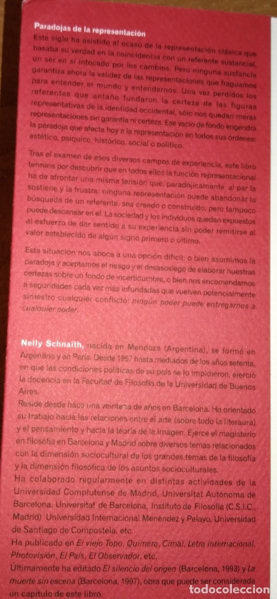 Libros de segunda mano: NELLY SCHNAITH - PARADOJAS DE LA REPRESENTACI&Oacute;N - CAF&Eacute; CENTRAL, 1999 - Foto 3