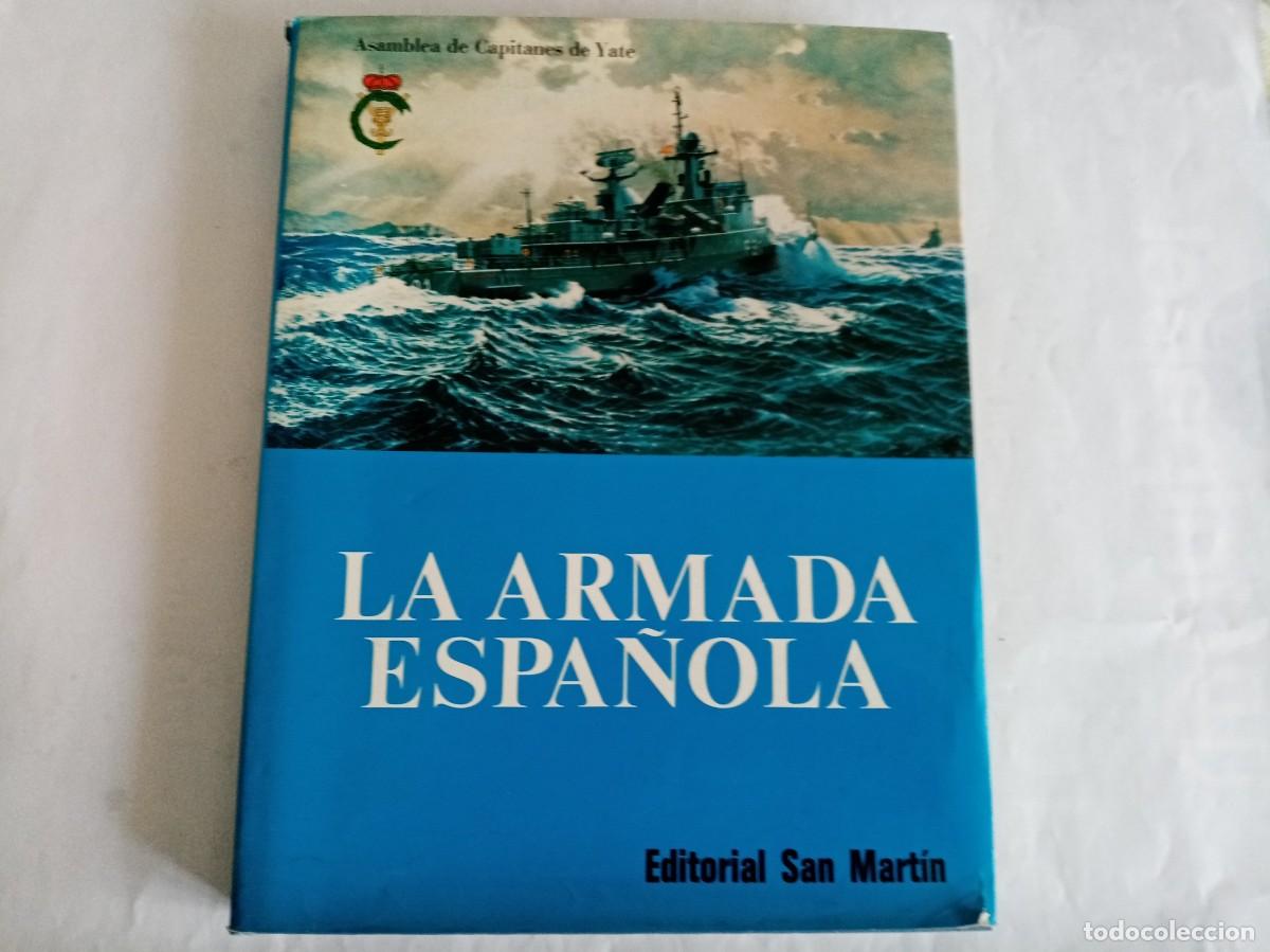 Libros de segunda mano: LA ARMADA ESPA&Ntilde;OLA ( EDITORIAL SAN MART&Iacute;N ) - Foto 1
