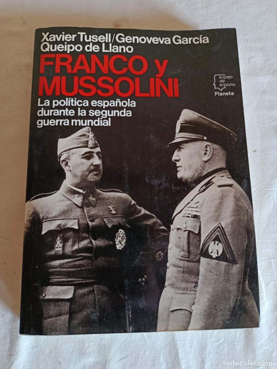 Libros de segunda mano: Franco y Mussolini Xavier Tusell - Foto 1