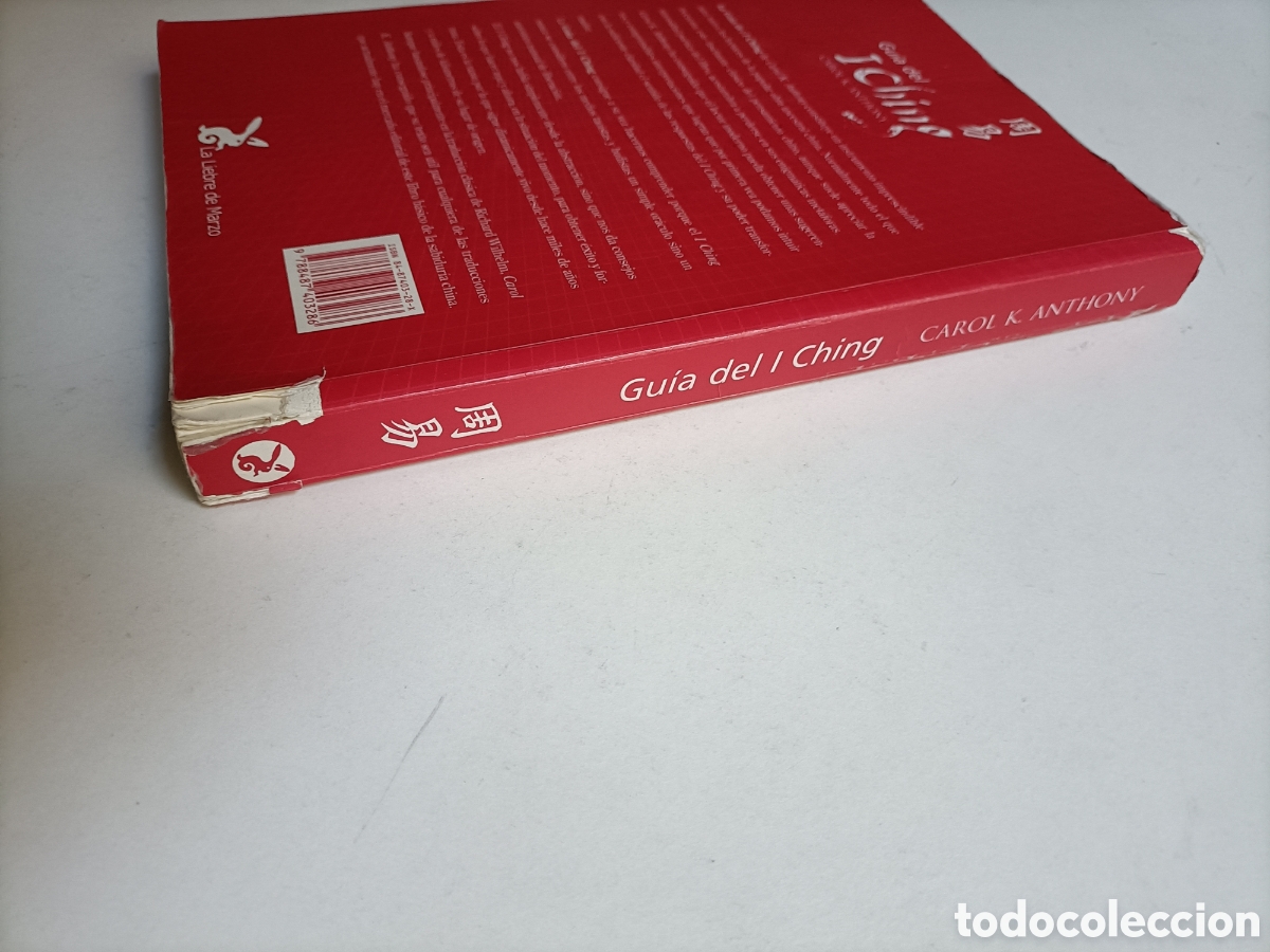 Libros de segunda mano: Gu&iacute;a de I Ching Carol K. Anthony . defectos sin tapas. orientalismo - Foto 7