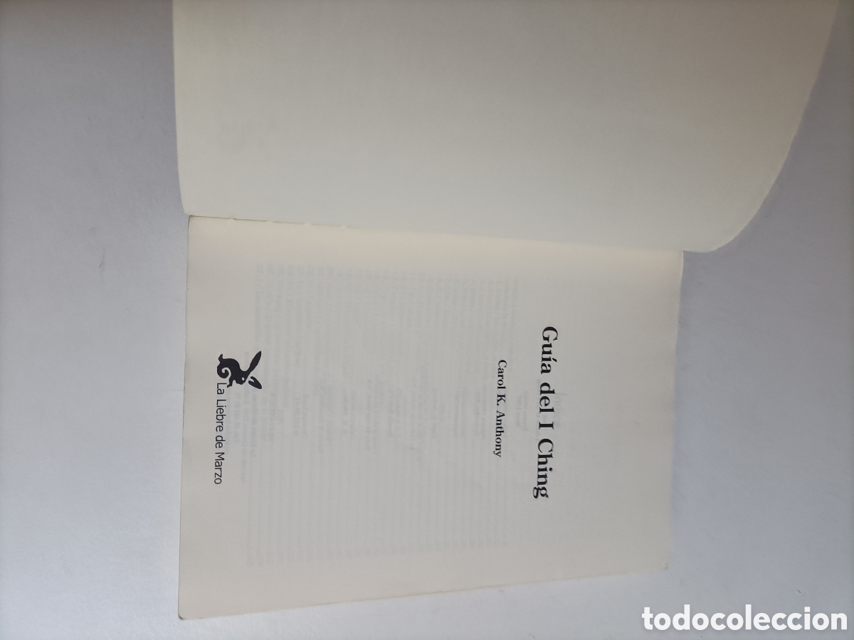 Libros de segunda mano: Gu&iacute;a de I Ching Carol K. Anthony . defectos sin tapas. orientalismo - Foto 9
