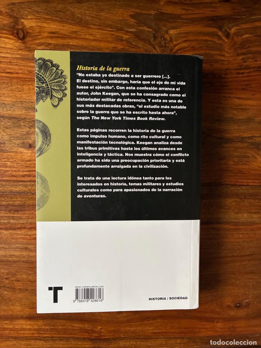 Libros de segunda mano: Historia de la guerra. John Keegan. Turner. - Foto 2