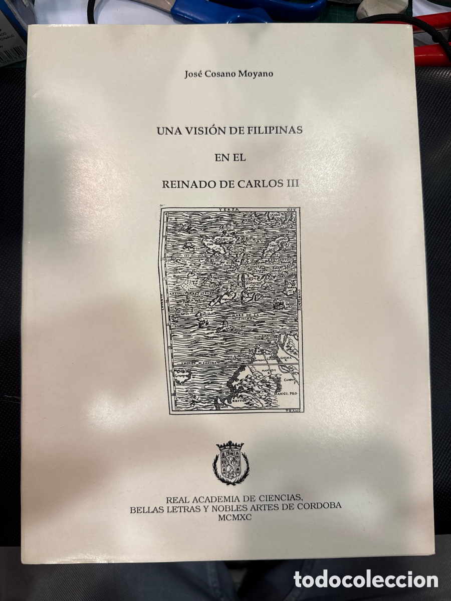 Gebrauchte B&uuml;cher: COSANO MOYANO, Jos&eacute;. Una visi&oacute;n de Filipinas en el reinado de Carlos III
