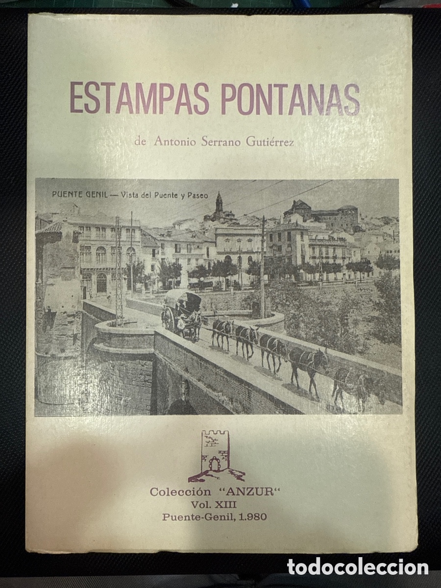 Livres d'occasion: SERRANO GUTI&Eacute;RREZ, Antonio. Estampas pontanas