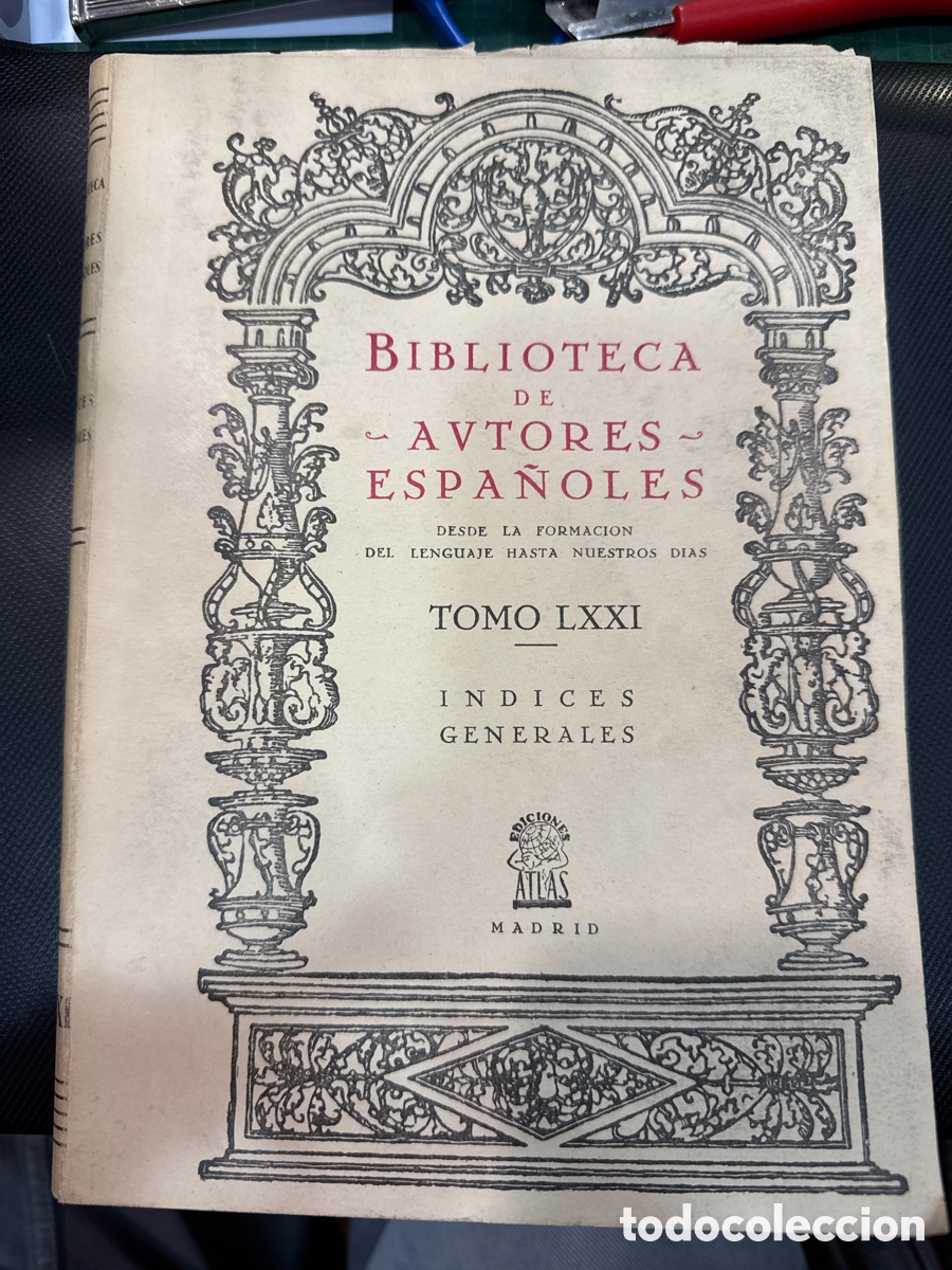 Livres d'occasion: ROSELL Y TORRES, Isidoro. &Iacute;ndices generales: (Biblioteca de Autores Espa&ntilde;oles; 71)