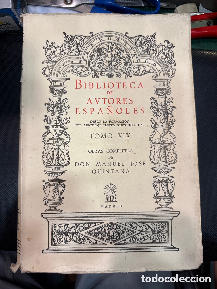 Libri di seconda mano: Obras completas de Manuel Jos&eacute; Quintana: (Biblioteca de Autores Espa&ntilde;oles; 19)