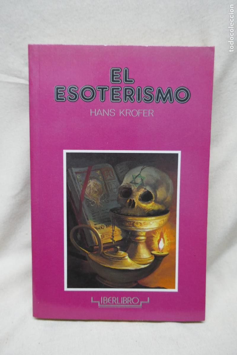 Libros de segunda mano: EL ESOTERISMO - HANS KROFER - IBERLIBRO - Foto 1