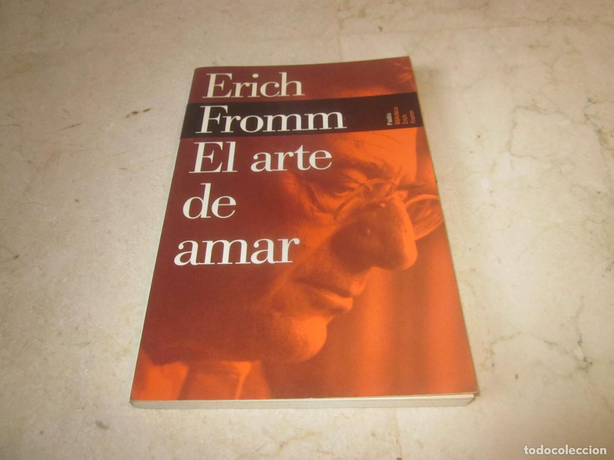 Libros de segunda mano: ERICH FROMM - EL ARTE DE AMAR - PAIDOS 2002 - Foto 1