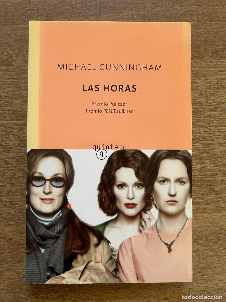 Libros de segunda mano: LAS HORAS. MICHAEL CUNNINGHAM. - Foto 1
