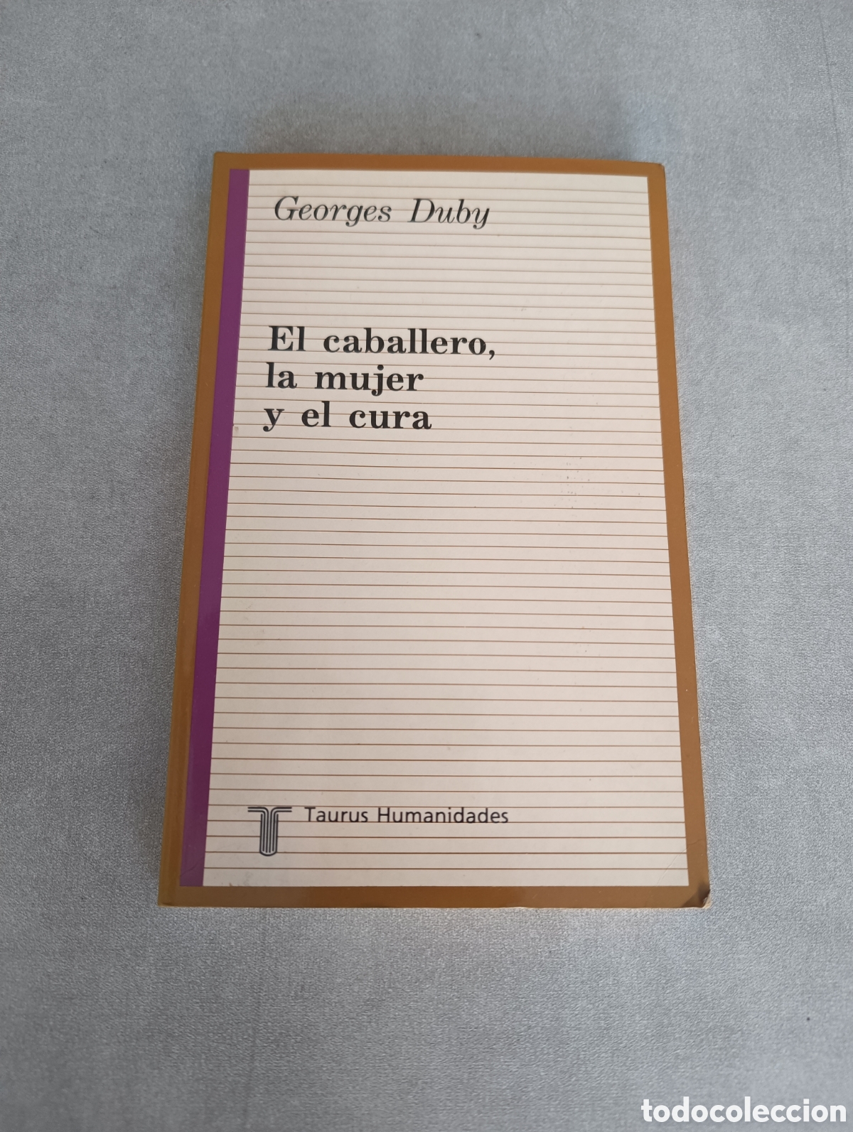 Libros de segunda mano: El caballero, la mujer y el cura. Georges Duby. - Foto 1
