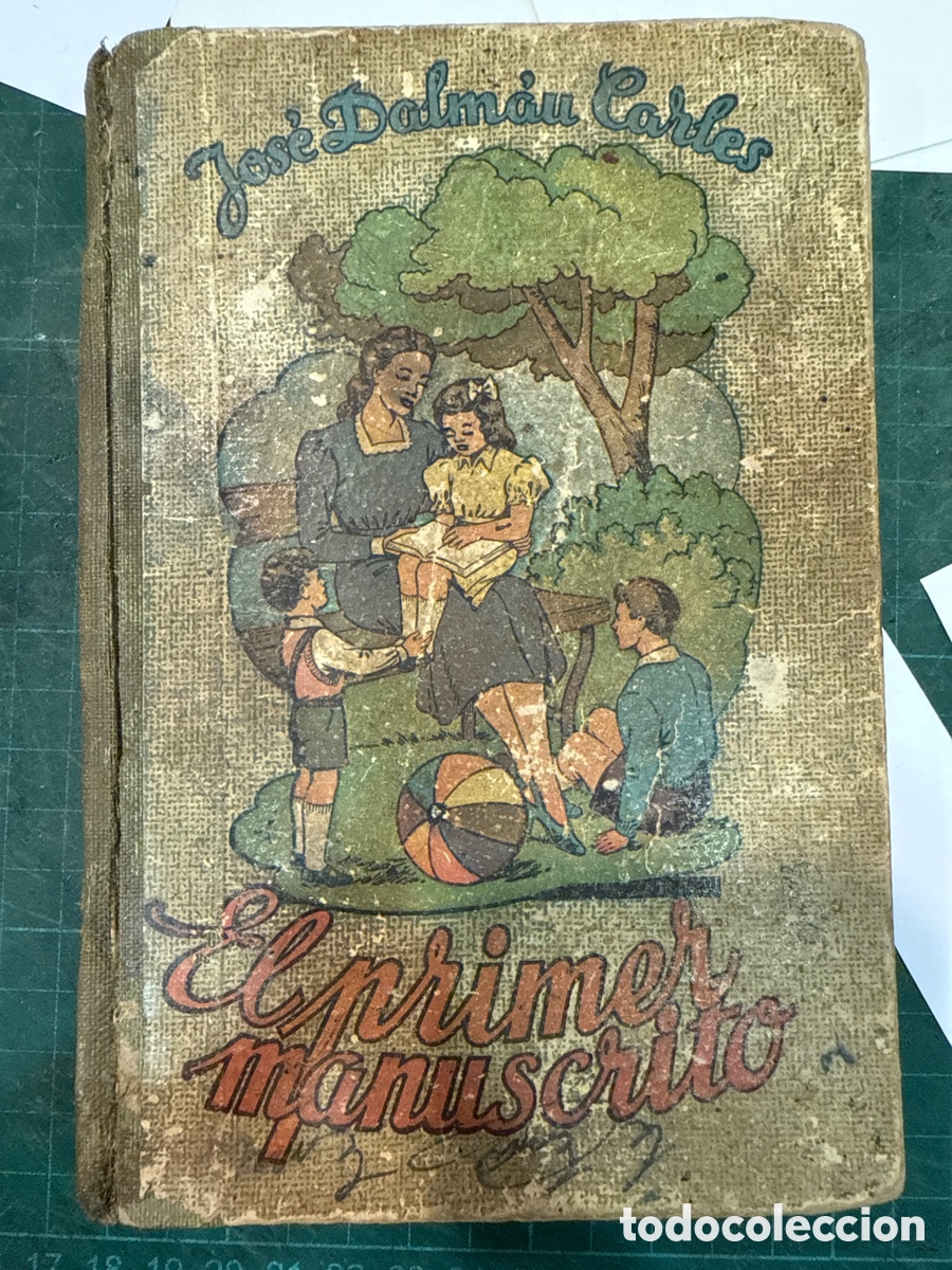Livres d'occasion: DALM&Aacute;U CARLES, Jos&eacute;. El primer manuscrito