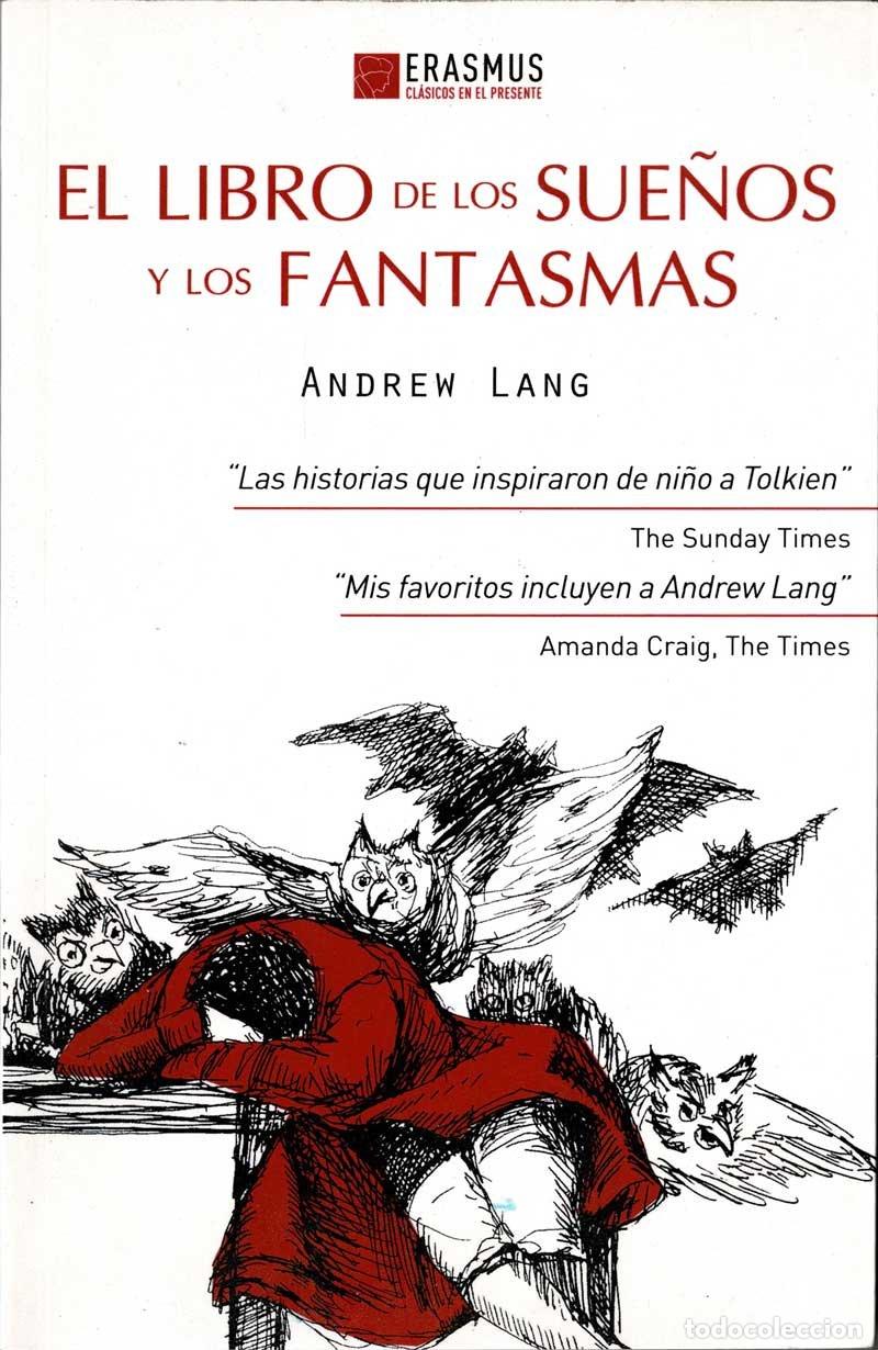 Libros de segunda mano: El libro de los sue&ntilde;os y los fantasmas - Andrew Lang - Foto 1